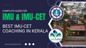 Banner: Complete guide to IMU & IMU-CET Best IMU CET coaching in Kerala by NauTutor, Indian Maritime University Kochi gate in background.